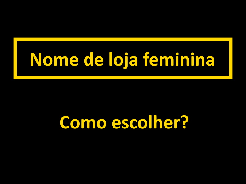 Nome de loja feminina 