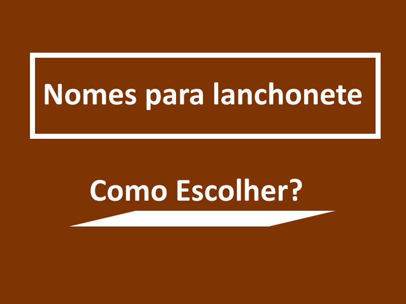 Nomes para lanchonete