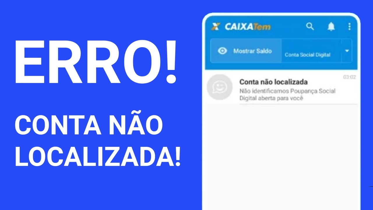 Conta não localizada caixa tem